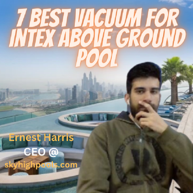 Best vacuum for intex above ground pool