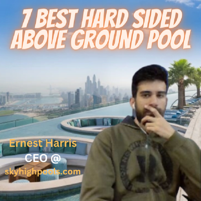 Best hard sided above ground pool